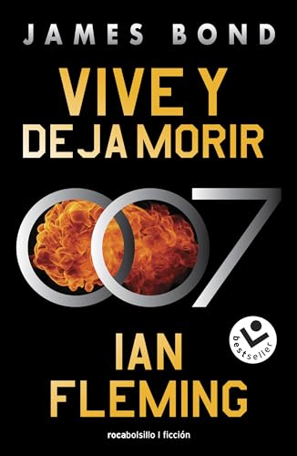 Vive y deja morir (James Bond, agente 007 2) (Best Seller | Ficción, Band 2) von Roca Bolsillo